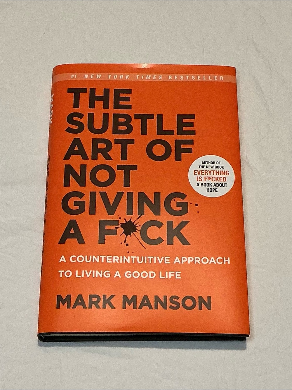 The Subtle Art of Not Giving a F*ck Hardcover Book Mark Manson